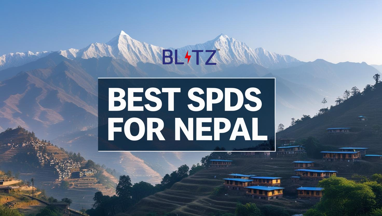 Best spd for nepal
